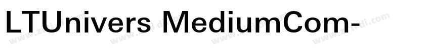 LTUnivers MediumCom字体转换